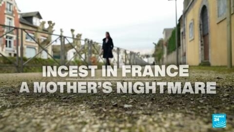 Incest in France: The mothers facing a nightmare battle to protect their children