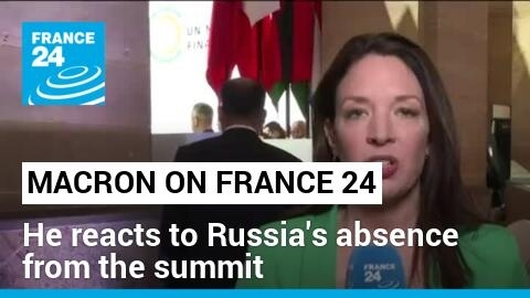 Emmanuel Macron on France 24: How did he react to Russia's absence from the summit?