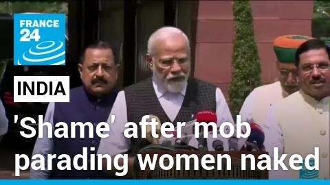 Modi says India 'shamed' after video shows mob parading women naked