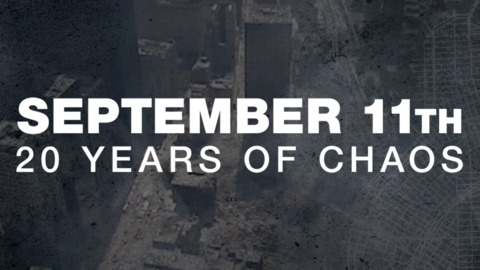 Exclusive report : September 11th, 20 years of chaos