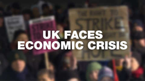 UK faces economic crisis